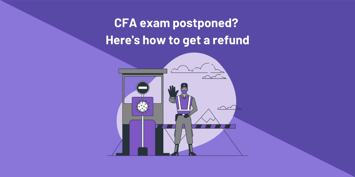 How to Get Your CFA Exam Fees Refunded, and Your Options ...