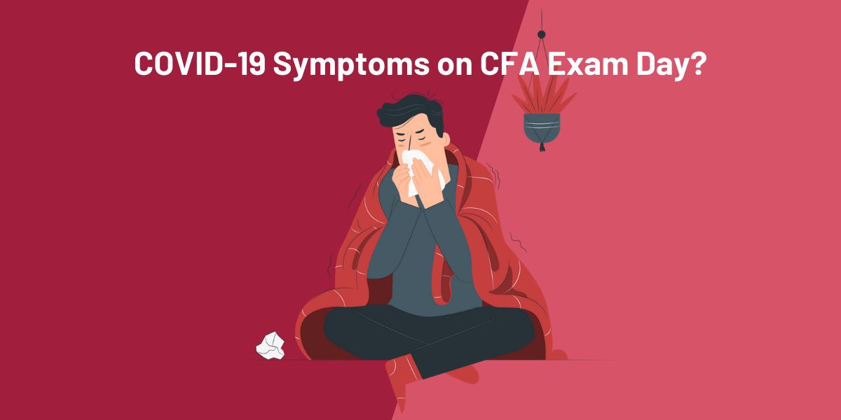 5 will cfa exams be postponed again in december 2020 covid symptoms on exam day orig