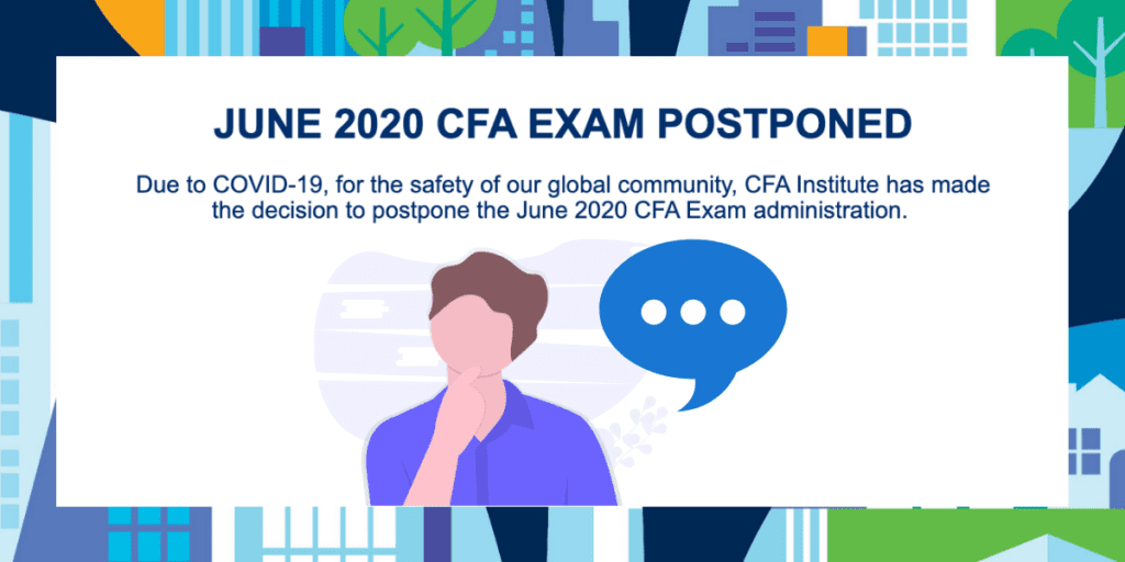 june 2020 cfa exams postponed orig