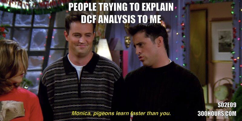 CFA Friends Memes: DCF Analysis