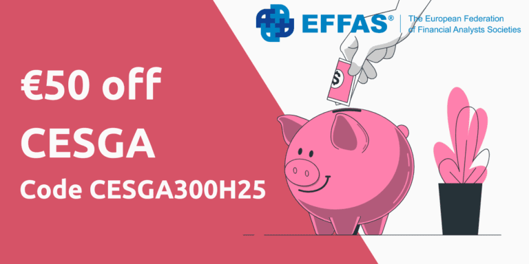 Get €50 Off CESGA 4.1 – EFFAS’ Leading ESG Analyst Programme